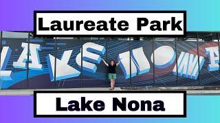 LAUREATE PARK ~ Lake Nona, Florida Driving Tour | Orlando Realtor