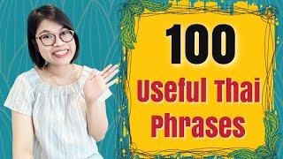 100 Useful Thai Phrases: You'll Use Over and Over #LearnThaiOneDayOneSentence