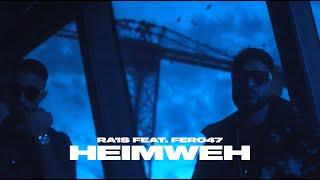 Ra'is feat. Fero47 - Heimweh (Official Video)