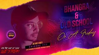 Deejay Nivaadh Singh - For The Love Of Music (Bhangra On A Friday Ep. 111)