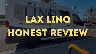 LAX LINQ Honest Review | Traveling from San Diego to LAX 2025 