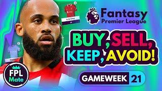 FPL GW21 TRANSFER TIPS! | Buy, Sell, Keep & Avoid for Gameweek 21 | Top Picks Tier List 2024/25! ⭐