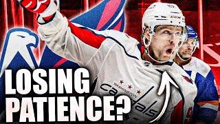 Washington Capitals LOSING PATIENCE & IRRITATED W/ Evgeny Kuznetsov? OPEN TO TRADE OFFERS? Rumours