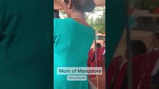 Mom of Mangalore