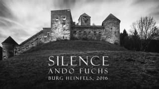 BURG HEINFELS Restaurierung - 'SILENCE' - Ando Fuchs