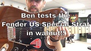 Ben tests the Fender US Special Strat in walnut!!