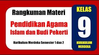 Agama Islam Kelas 9 Kurikulum Merdeka Semester 1 dan 2