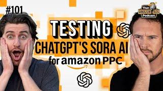 Can ChatGPT's Sora AI Create Video Creatives for Sponsored Brands on Amazon PPC?