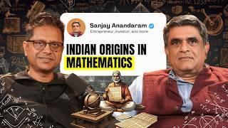 How Ancient India Shaped Modern Science and Math with Sanjay Anandaram | SparX by Mukesh Bansal
