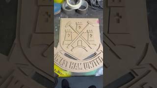 #scrollsawlettering #lettering #scrollsaw #footballbadge #westhamfc #mdflettering #football