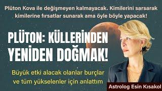 KÜLLERİMİZDEN DOĞACAĞIZ | 21 YILLIK PLÜTON KOVA SERÜVENİ EN ÇOK KİMLERİ ETKİLEYECEK