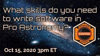 Software Skills For A Job in Professional Astronomy, Plus Space News! (Solo Stream)