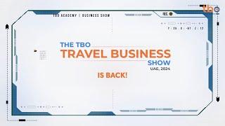 TBO Business Show Teaser 2024 | Travel Industry | TBO Academy