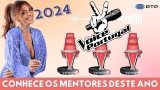 OS MENTORES DO THE VOICE PORTUGAL (2024)