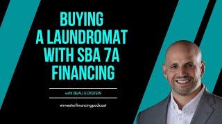 Buying a Laundromat with SBA 7a Financing