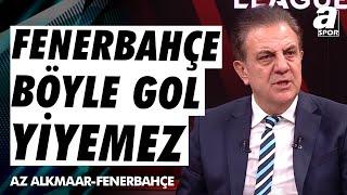 Şenol Ustaömer, Fenerbahçe'nin Mağlubiyetini Eleştirdi! (Az Alkmaar 3-1 Fenerbahçe) / A Spor