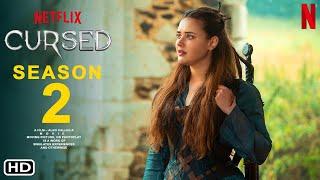 Cursed Season 2 | Netflix | Katherine Langford, Streaming, Episodes, Teaser, Why Cancelled the Show