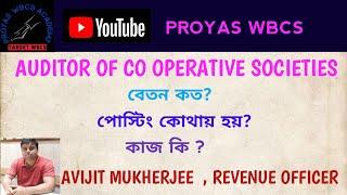 AUDITOR OF CO OPERATIVE SOCIETIES # AVIJIT MUKHERJEE, REVENUE OFFICER # PROYAS WBCS