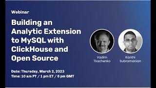 Building an Analytic Extension to MySQL with ClickHouse® & Open Source | Altinity & @percona webinar