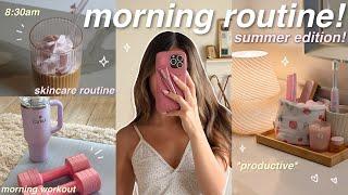 8:30AM SUMMER MORNING ROUTINE ️ *productive* skincare, reading, working out, summer makeup, etc!