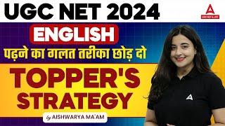 UGC NET ENGLISH TOPPER'S STRATEGY 2024 | UGC NET DEC 2024