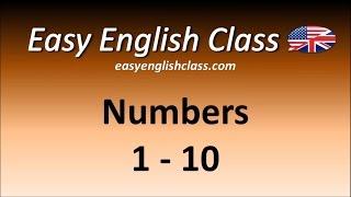 Numbers 1-10 - Easy English Class