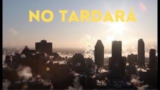 Miguel Domínguez- No Tardará- Video Lyric Oficial