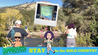 Where is a nice place to stay in the Gold Country?