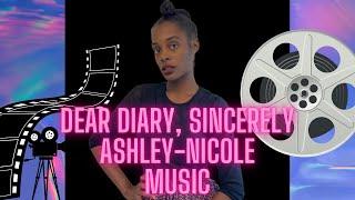 Dear Diary, Sincerely Ashley-Nicole Music ~ "Magic Meals w/ Ashley Nicole Phillips Saw It First”