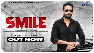 Smile || Nirmal Singh || Official Video || Kishna Productions || Punjabi Song 2022