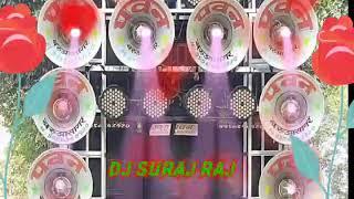 gajab siti saiya pichware  dj suraj Raj mixing asati hard dholki Bass