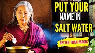 PUTTING NAME IN SALT WATER to MANIFEST DESIRES | BUDDHIST TEACHINGS