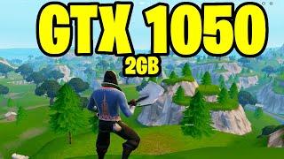 GTX 1050 2GB (Fortnite Chapter 6 Season 1)