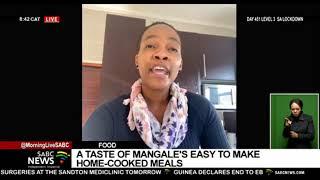 Mangale Mofokeng on her easy to make home-cooked meals