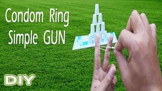 How to make Condom Ring/Rubber Simple GUN (DIY Project)