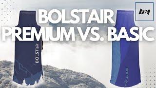 BOLSTair vs. basic - was steckt dahinter?