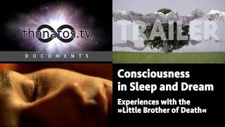 Consciousness in Sleep and Dream | Trailer