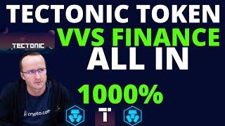 TECTONIC TOKEN - VVS FINANCE ALL IN FOR TECTONIC TOKEN | $TONIC HOLDERS GET READY THIS YEAR