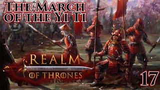 Mount & Blade II: Bannerlord | Realm of Thrones 5.3 | The March of the Yi Ti | Part 17