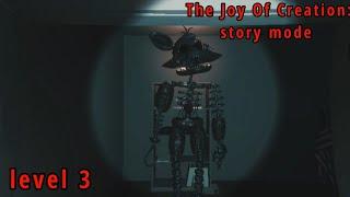 СТРАННЫЙ ФОКСИ | THE JOY OF CREATION: STORY MODE ПРОХОЖДЕНИЕ ( УРОВЕНЬ 3 )