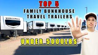 THE BEST TOP 5 FAMILY TRAVEL TRAILERS WITH BUNKBEDS UNDER 5000LBS. SLEEPS 6-8