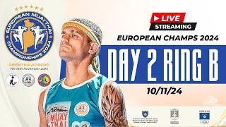 2024 European Muaythai Championships, Pristina KOS - Day 2 | Live Stream | Ring B