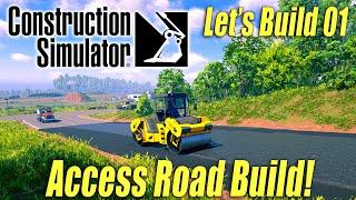 Access Road Build on Space Port! | Construction Simulator | Let's Build #1