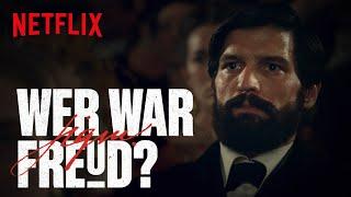 Wer war Sigmund Freud wirklich? | FREUD | Netflix