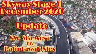 SKYWAY STAGE3 PROJECT LATEST UPDATE FOR DEC.2020