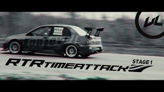 RTR TimeAttack 2016 Stage 1 | Lushyn Films ( Original Psychopath Edit )