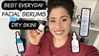 Best Serums for Dry Skin! | Veronica Luz