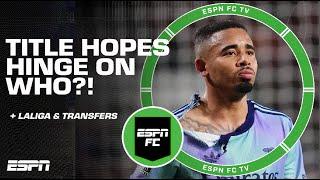 Gabriel Jesus HAS TO SCORE for Arsenal to win the Premier League?!  | ESPN FC