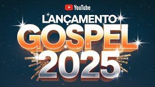 [ LANÇAMENTO GOSPEL 2025 ]Louvores de Adoração 2025 - Novos Louvores e Hinos Exclusivos! (OFICIAL)