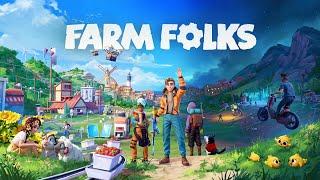 Farm Folks Gameplay Reveal Trailer